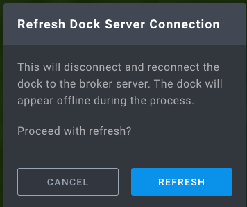 Refresh Dock Server Connection Prompt
